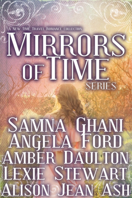 Mirrors of Time