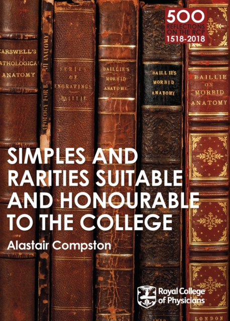 RCP 9: Simples and Rarities Suitable and Honourable to the College