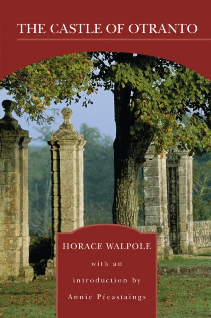 Castle of Otranto (Barnes & Noble Library of Essential Reading)