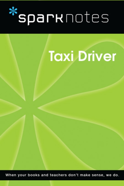 Taxi Driver (SparkNotes Film Guide)