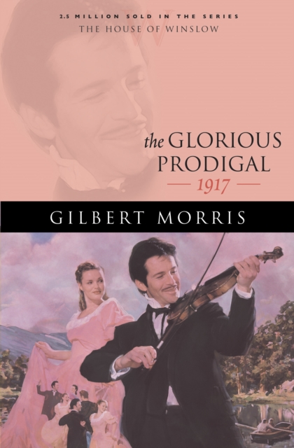 Glorious Prodigal (House of Winslow Book #24)
