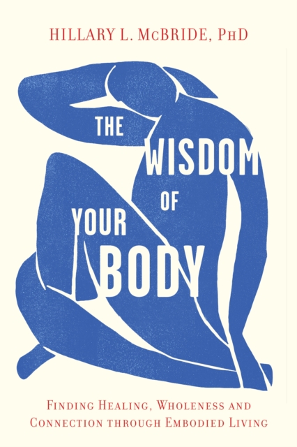 Wisdom of Your Body
