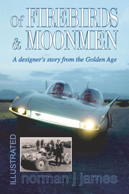 Of Firebirds & Moonmen