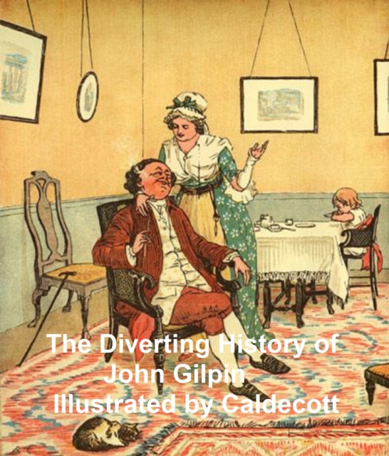 Diverting History of John Gilpin