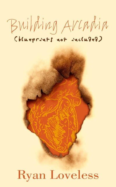 Building Arcadia (Blueprints Not Included), 2nd edition