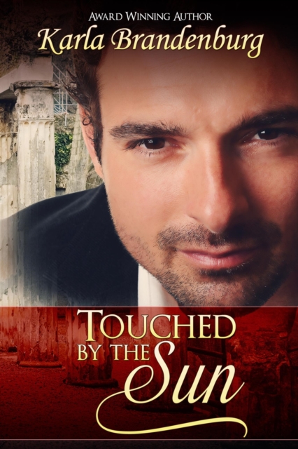 Touched by the Sun