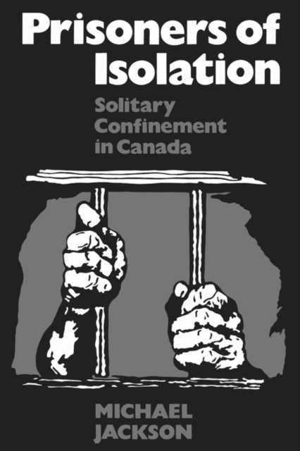 Prisoners of Isolation