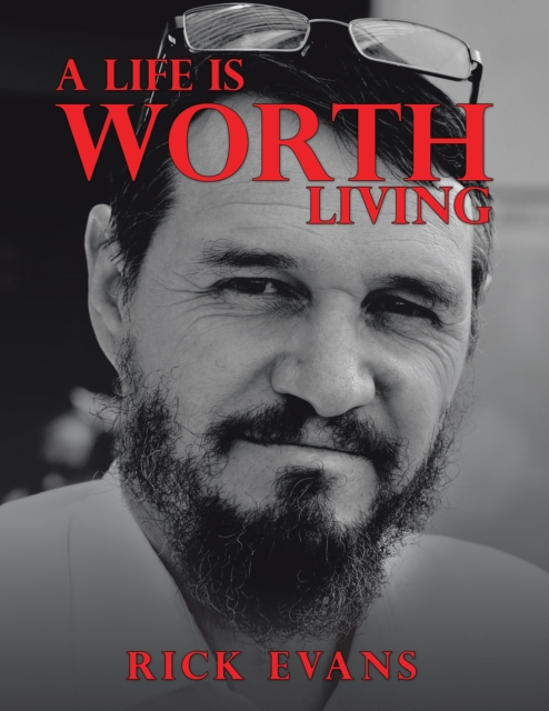 Life Is Worth Living