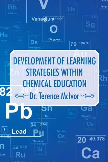 Development of Learning Strategies Within Chemical Education