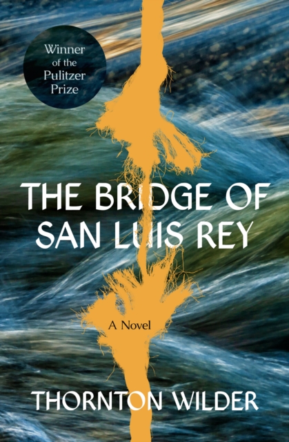 Bridge of San Luis Rey