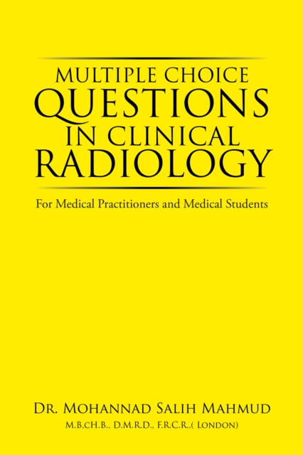 Multiple Choice Questions in Clinical Radiology