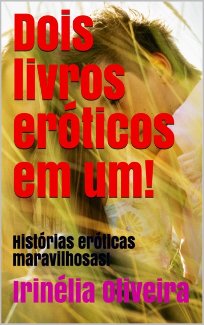 Dois livros eróticos em um Erótico
