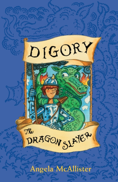 Digory the Dragon Slayer