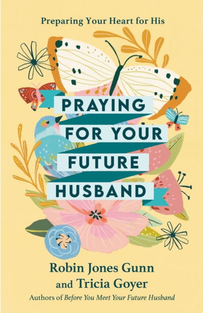 Praying for Your Future Husband