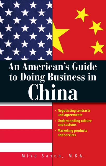 American's Guide To Doing Business In China