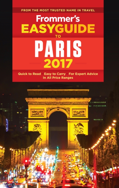 Frommer's EasyGuide to Paris 2017