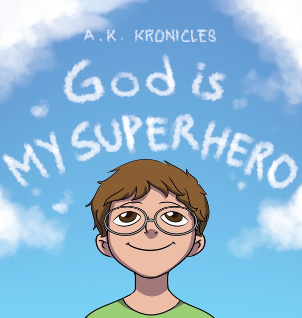 God is My Superhero