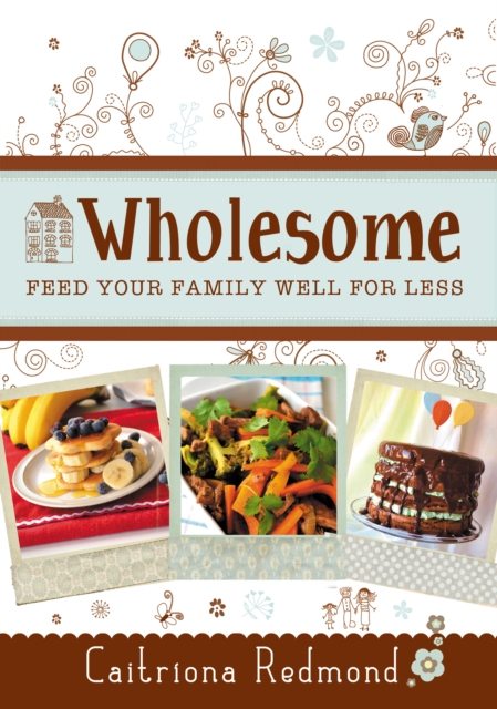 Wholesome: Feed Your Family Well for Less