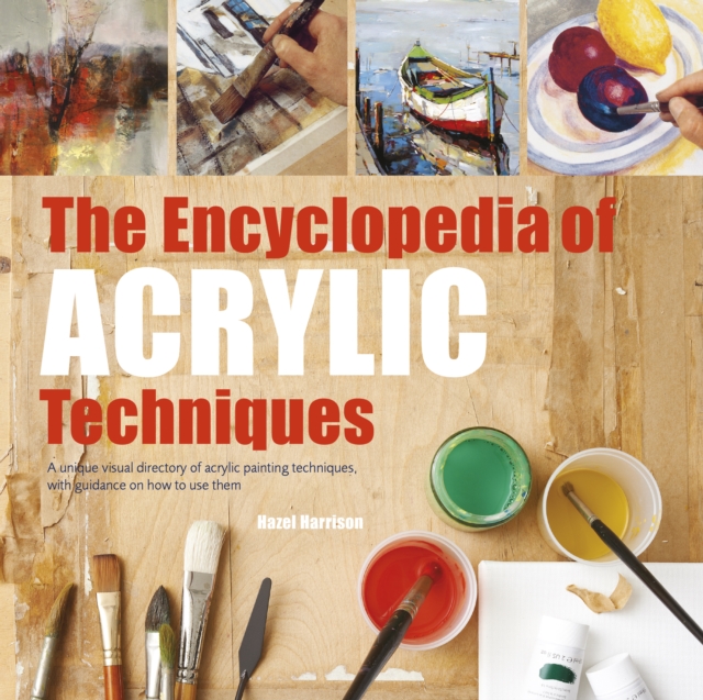 Compendium of Acrylic Painting Techniques