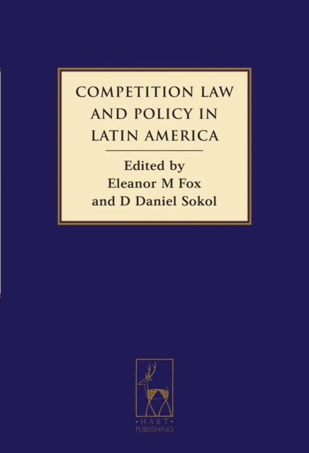 Competition Law and Policy in Latin America