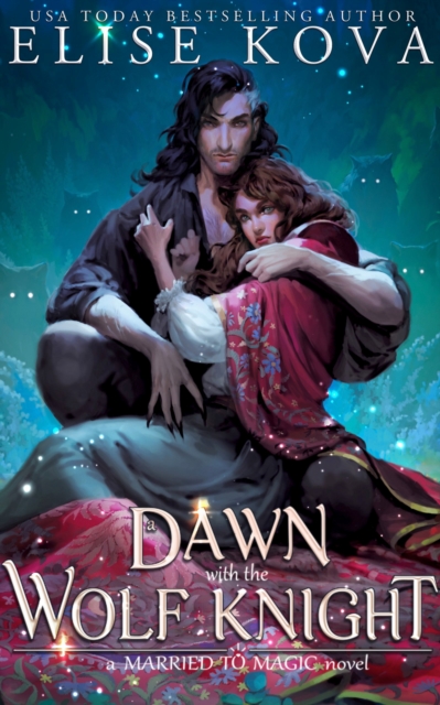 Dawn with the Wolf Knight