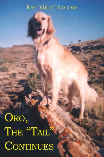 Oro, The "e;Tail"e; Continues