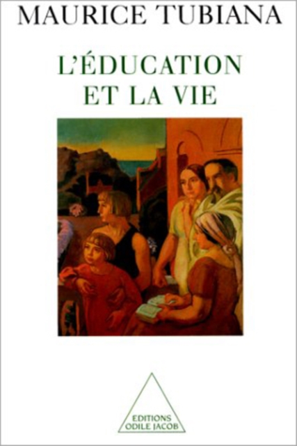L' Éducation et la Vie