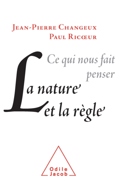 La Nature et la Règle