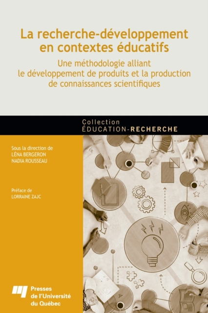 La recherche-développement en contextes éducatifs