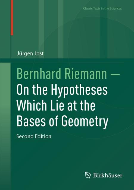 Bernhard Riemann - On the Hypotheses Which Lie at the Bases of Geometry