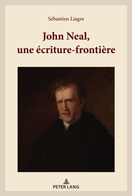 John Neal, une écriture-frontière