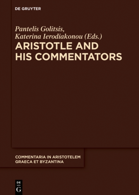 Aristotle and His Commentators