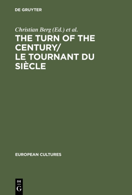 Turn of the Century/Le tournant du siecle
