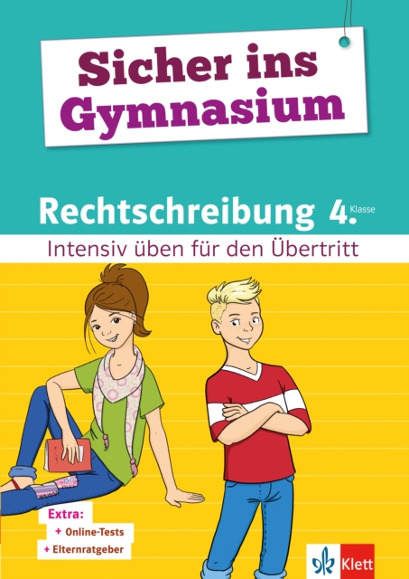 Klett Sicher ins Gymnasium Rechtschreibung 4. Klasse