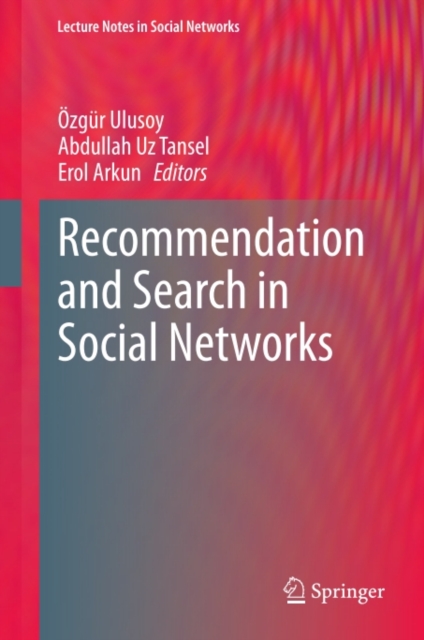 Recommendation and Search in Social Networks