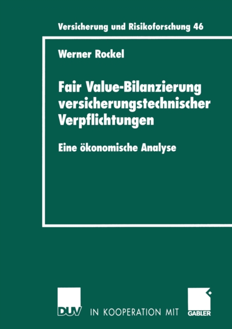 Fair Value-Bilanzierung versicherungstechnischer Verpflichtungen