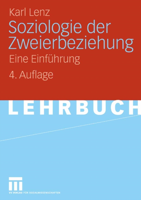 Soziologie der Zweierbeziehung