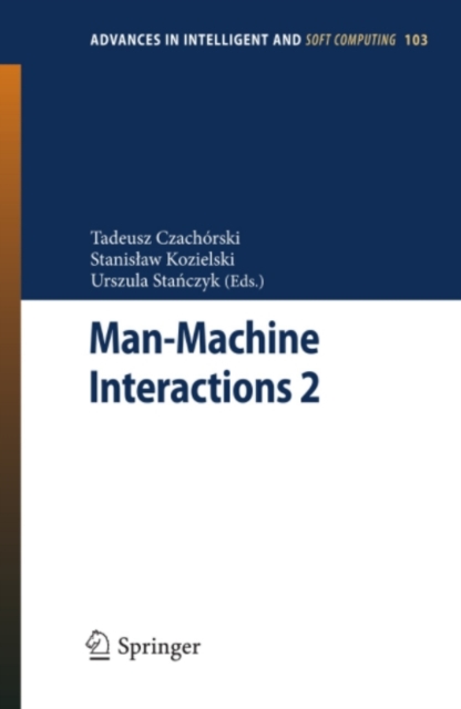 Man-Machine Interactions 2