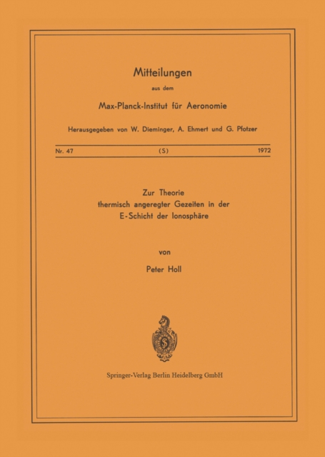 Zur Theorie Thermisch Angeregter Gezeiten in der E-Schicht der Ionosphäre