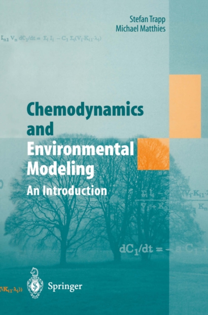 Chemodynamics and Environmental Modeling