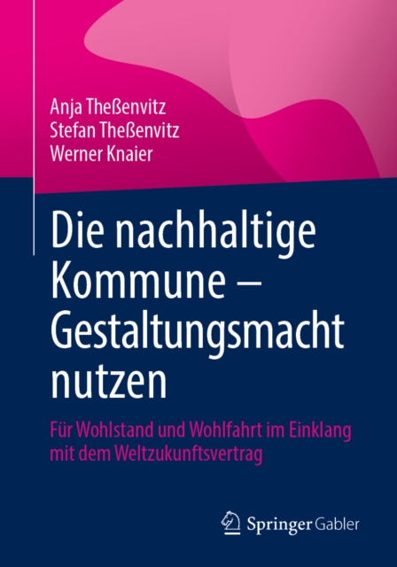 Die nachhaltige Kommune – Gestaltungsmacht nutzen