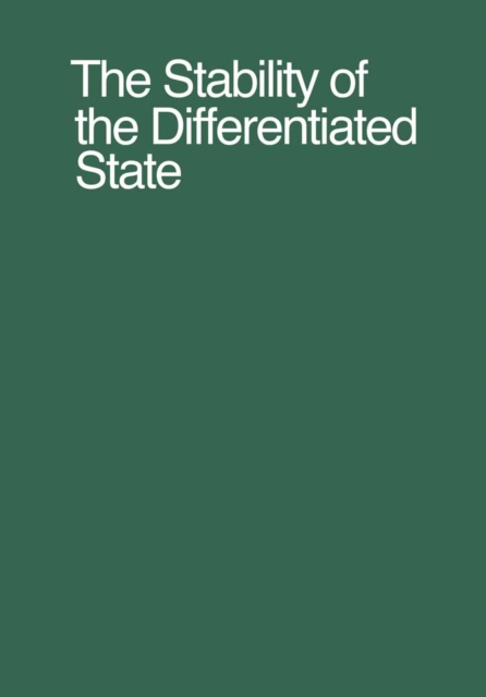 Stability of the Differentiated State