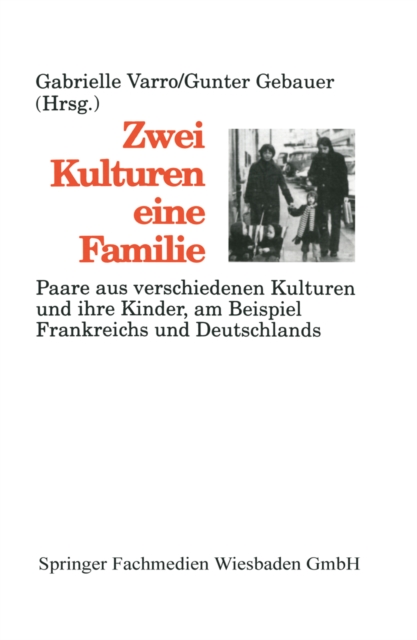 Zwei Kulturen — eine Familie