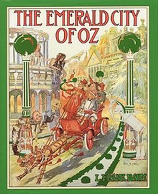 Emerald City of Oz (Illustrated)