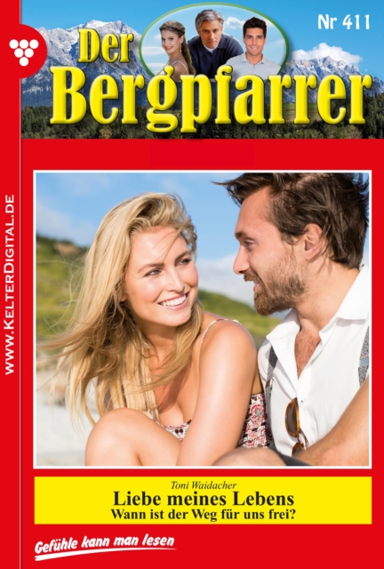 Der Bergpfarrer 411 – Heimatroman