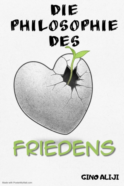 Die Philosphie des Friedens