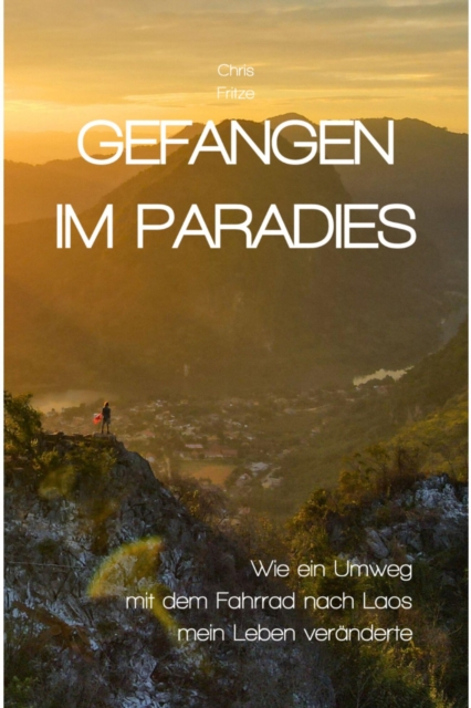 Gefangen im Paradies