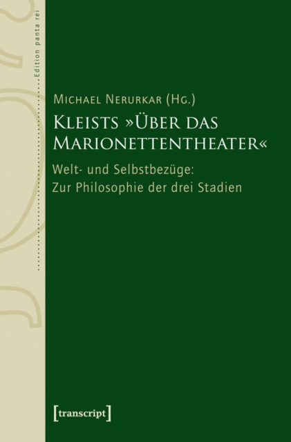 Kleists »Über das Marionettentheater«