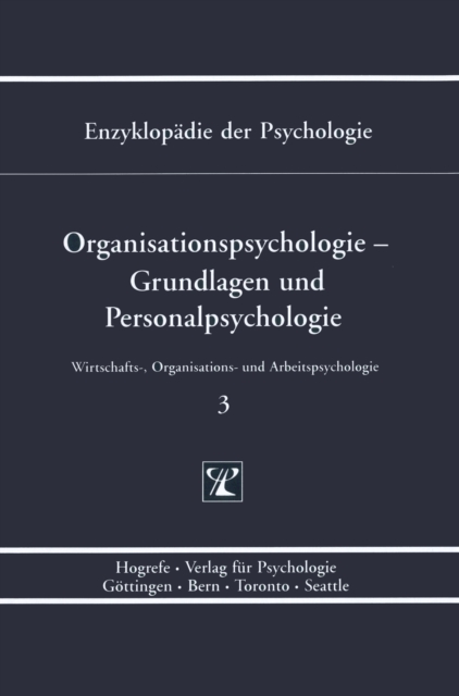 Organisationspsychologie – Grundlagen und Personalpsychologie