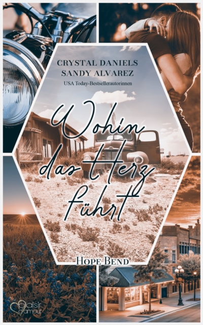 Wohin das Herz führt (Hope Bend Teil 1)